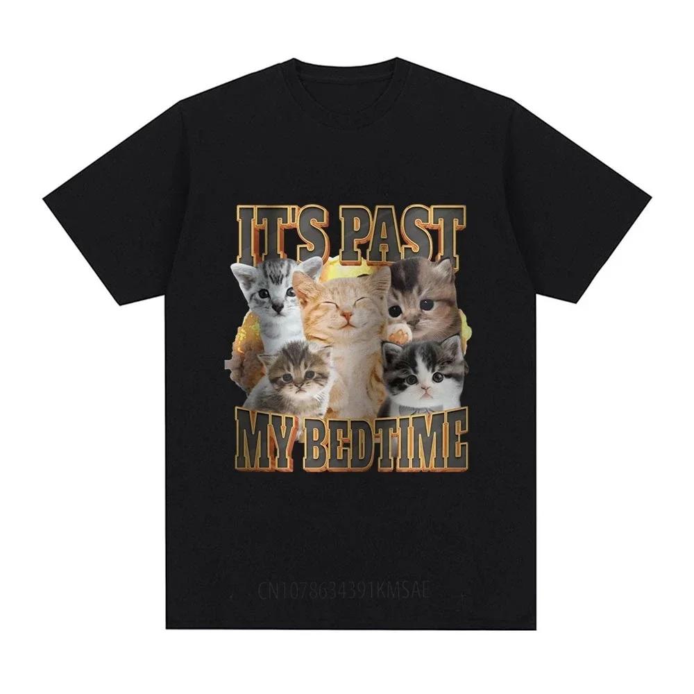 It's Past My Bed Time Funny Cat Meme T-Shirts Fashion Vintage T Shirt for Women Short Sleeve Cartoon Clothing