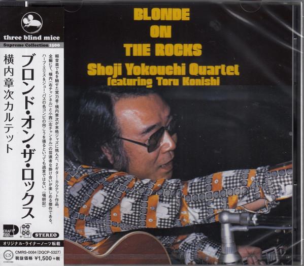 

CD SHOJI YOKOUCHI, TORU KONISHI - Blonde On The Rocks CMRS0084 CRAFTMAN 2020 Japan Jazz