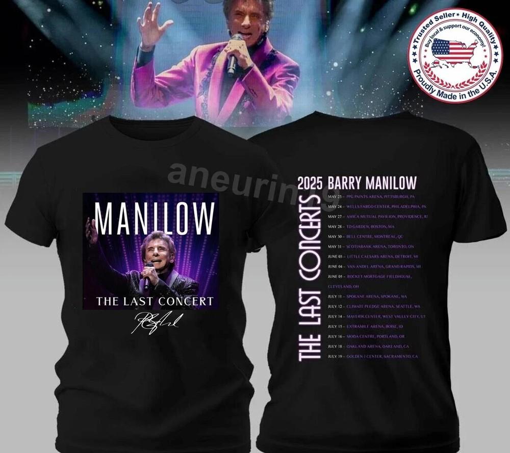 Barry Manilow The Last Concerts 2025 Tour Black TShirt Full Size S3XL Unisex T-Shirt S