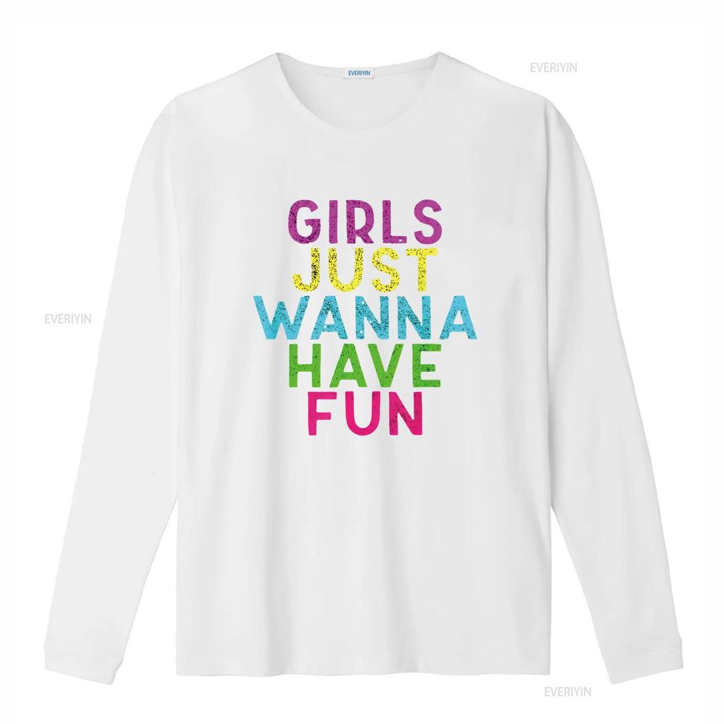 Womens Girls Just Wanna Have Fun Design T Shirt Black vintage Washed Breathable Stylish homme Soft Top For Everyday Wear