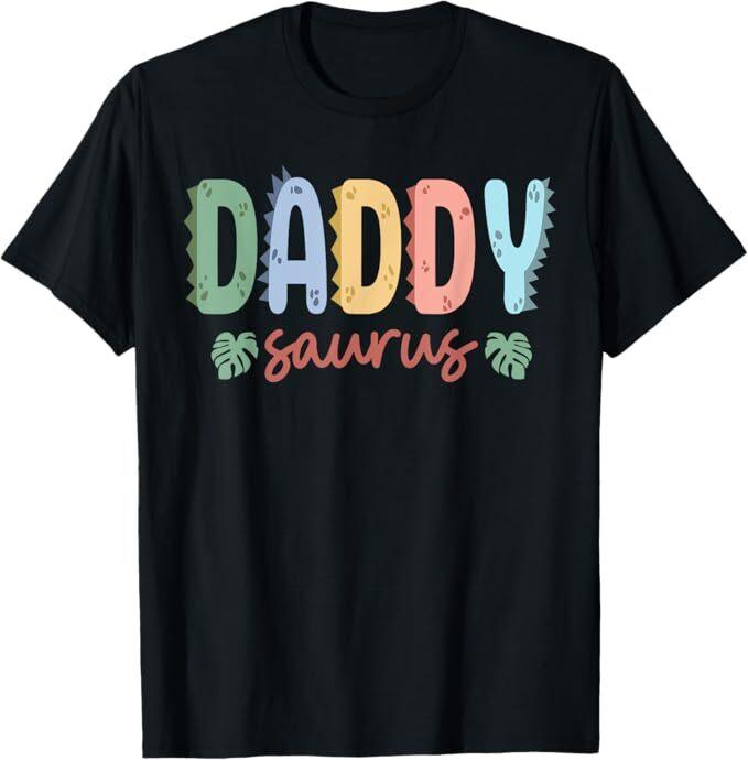 Daddy Saurus Dad Dinosaur Birthday Family Matching T-Shirt