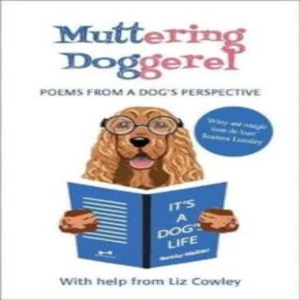 Muttering Doggerel by Liz Cowley Paperback Book 9781910533710