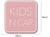 Kids In Car Magnetic Sticker (Simple Design) Kids On Board Sticker Sign Pink (Magnet)