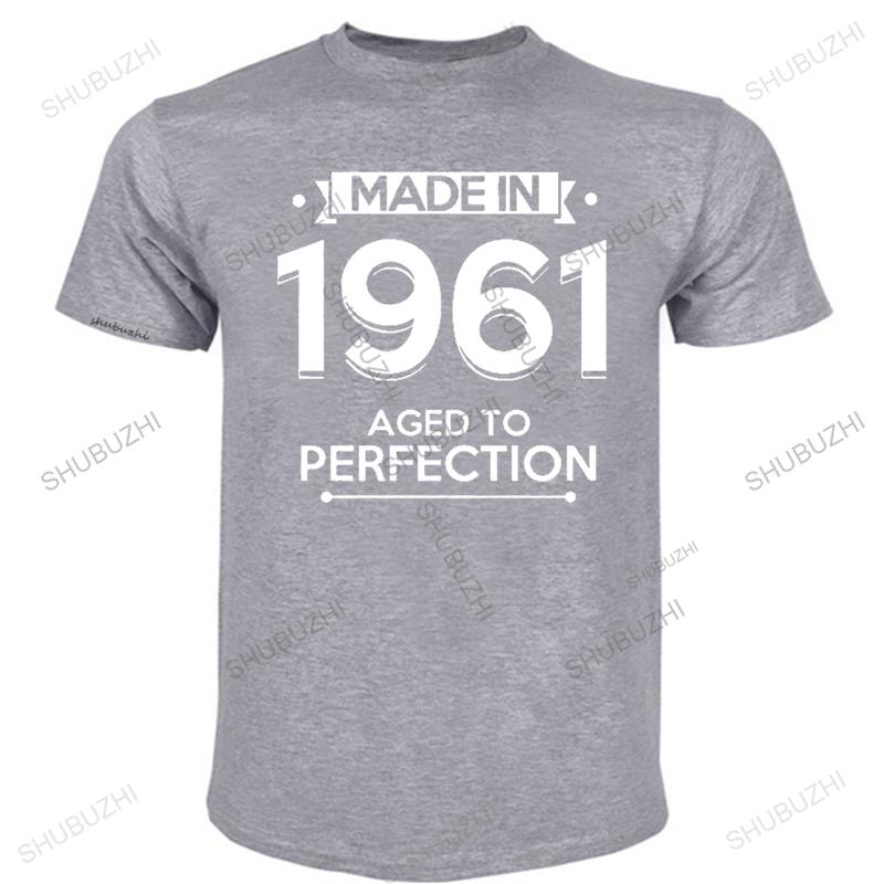 Men Cotton o-neck T Shirt Summer shubuzhi Tshirt Made in 1961. Aged to Perfection T-shirt Men women unisex tee-shirt Vintage