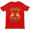 This Is What An Awesome Bus Driver Looks Like T Shirt Gift For Unisex Unisex