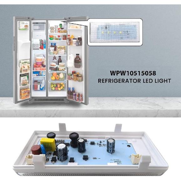 W10515058 LED Light Compaitble with Models 106.51122211, 106.51123210, 106.51123211, 106.51124210, 106.51124211, 106.51129210, 106.51129211