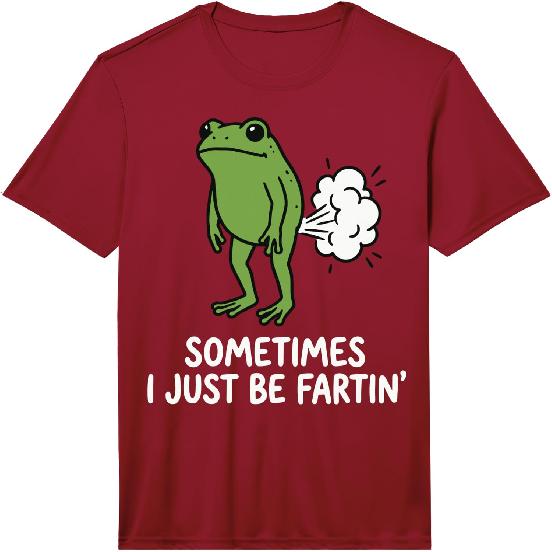 Mens Sometimes I Just Be Fartin' Frog Performance T-Shirt