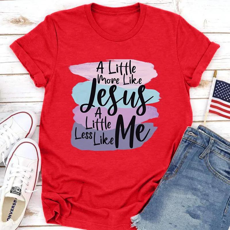 VÍCE JAKO JEŽÍŠ MÉNĚ JÁ Potisk Dámské Tričko Krátký Rukáv Kulatý Výstřih Volné Dámské Tričko Dámské Tričko Topy Oblečení Camisetas Mujer