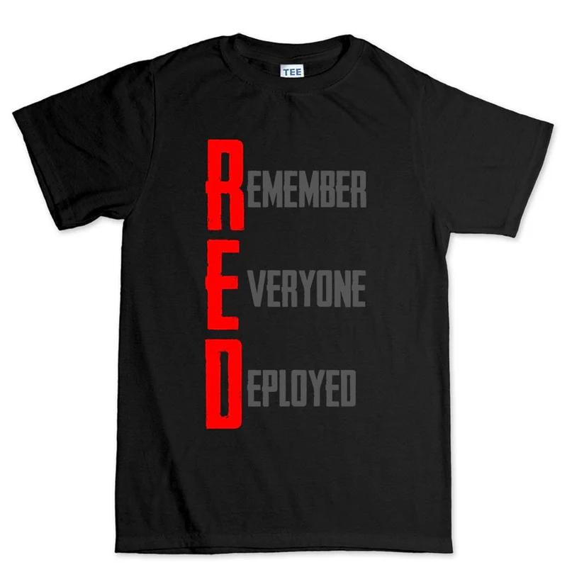 Remember Everyone Deployed Cotton T Shirt Unisexs Casual Streetwear Black M