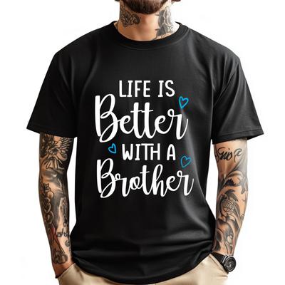 Lustiges Leben Ist Besser Mit Einem Bruder Süßes Leben Mama T-Shirts Neujahr 2025 Oberteile T-Shirt Alphabet Oberteile
