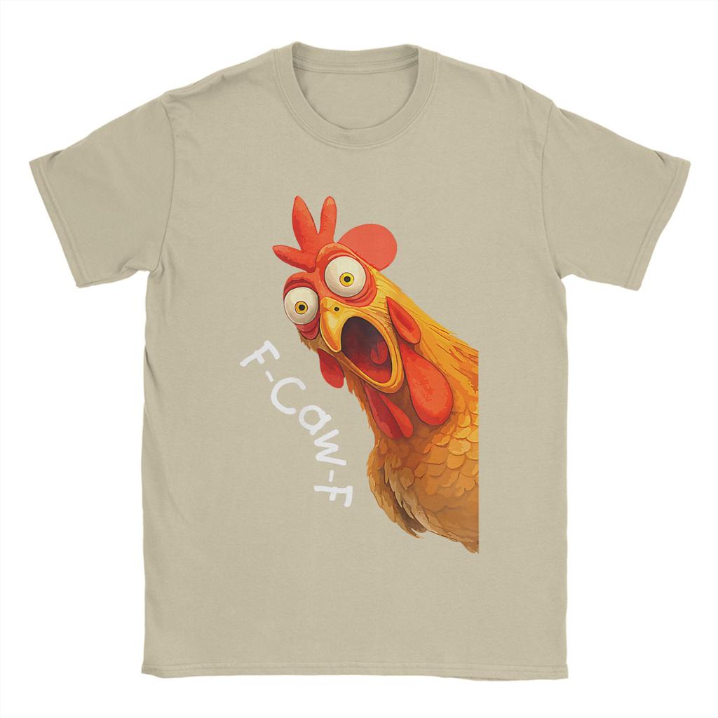 Funny F-Caw-F Chicken Meme T-Shirt Men Dark Humor Unique Cotton Tees O Neck Short Sleeve T Shirts Unique Merchandise