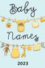 Bok Baby Names 2023 : Over 7000 Names for Boys and Girls