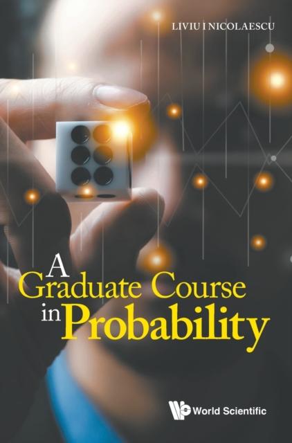 The Graduate Course In Probability, A Book