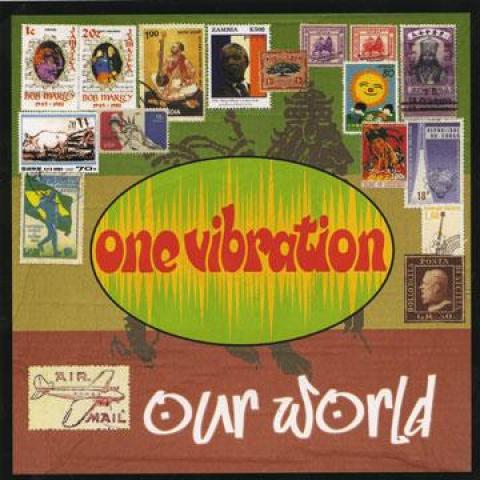

CD ONE VIBRATION - Our World 1VIBE001 One Vibration 2003 UK Reggae, Ska & Dub
