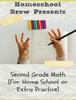 The Second Grade Math : (For Homeschool or Extra Practice) Book