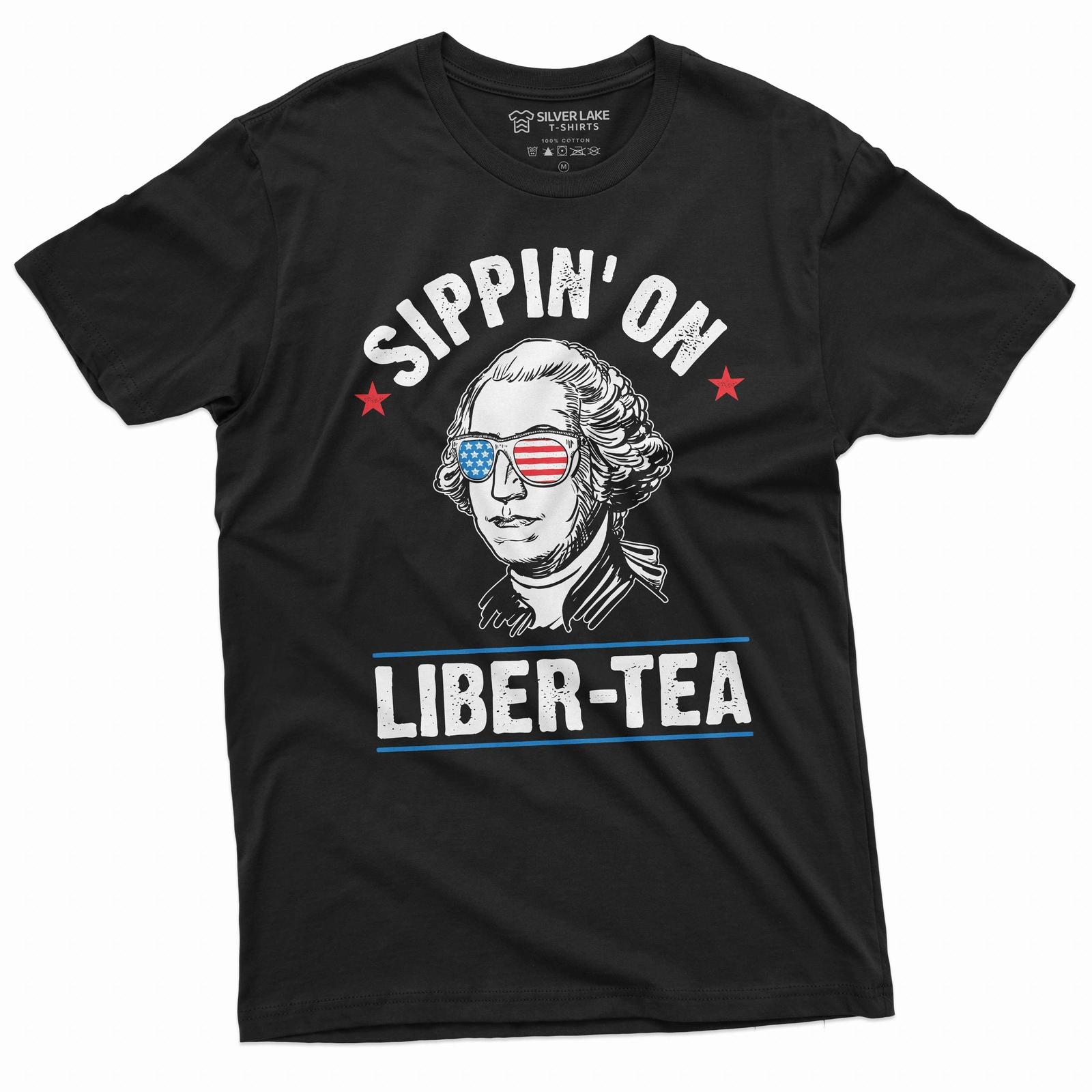 Men s Funny 4th of July Sipping on Liber-tea shirt George Washington Shirt M