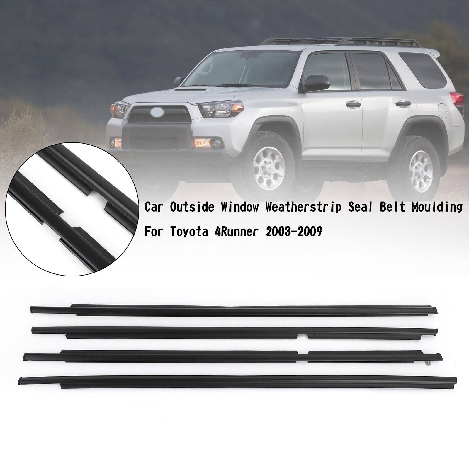 

Car Outside Window Weatherstrip Seal Belt Moulding For Toyota 4Runner 2003-2009