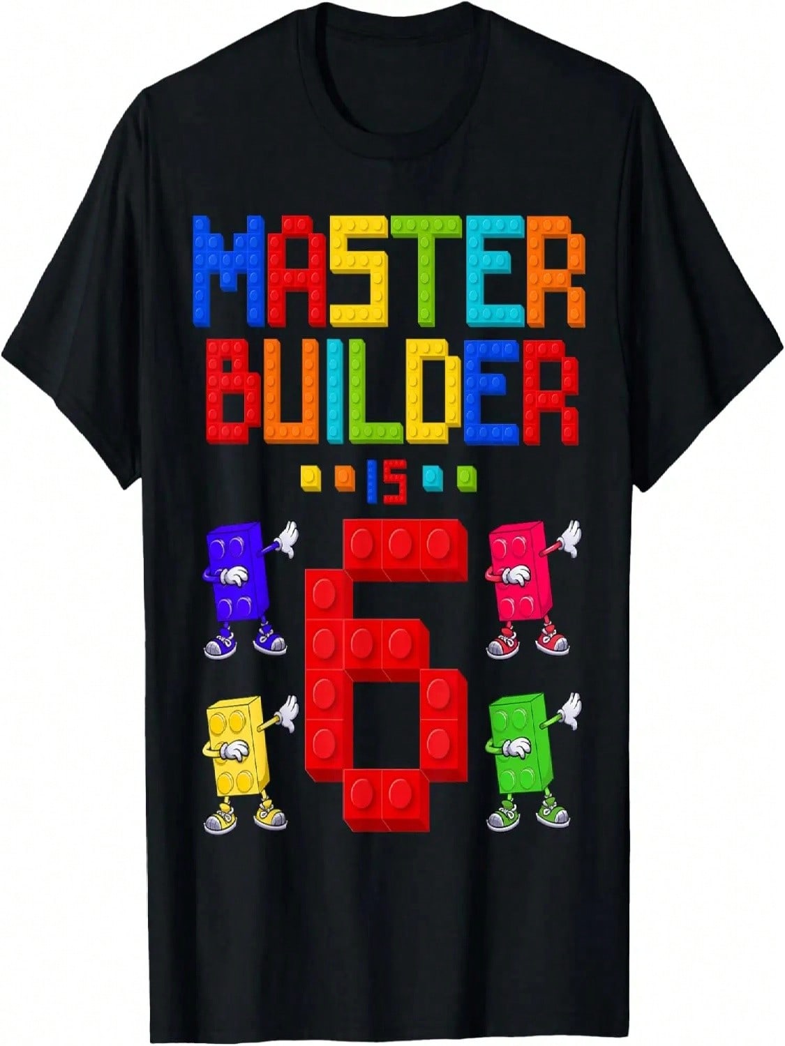 Master Builder Is 6 Yrs Old Building 6th Birthday Boys Girls T-Shirt S разноцветный
