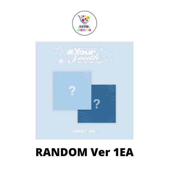 COMPACT Ver UAU 2nd Mini Album Playlist Your Youth No POB Random