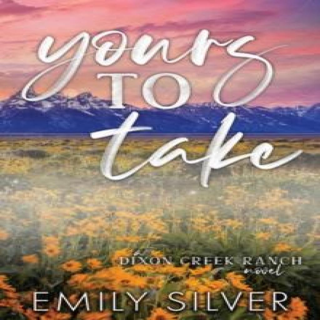 Yours To Take by Emily Silver Paperback Book 9781961359086