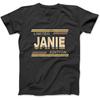 Janie Gift Name Funny Retro Vintage Birthday & Christmas T-Shirt Sweatshirt Hoodie Tanktop for Men Women Kids Black
