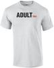 Adultish Funny T-Shirt