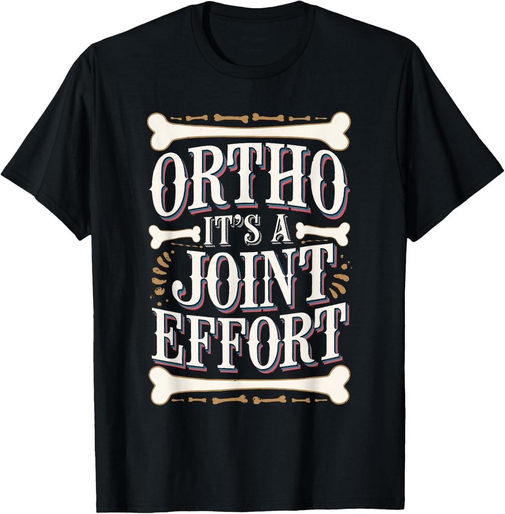 Ortho It's A Joint Effort Bone Humor for Orthopedic Nurse Unisex T-Shirt