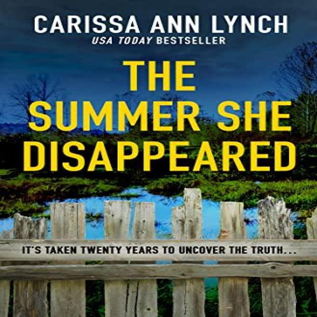 The Summer She Disappeared by Carissa Ann Lynch Paperback Book 9780008511425