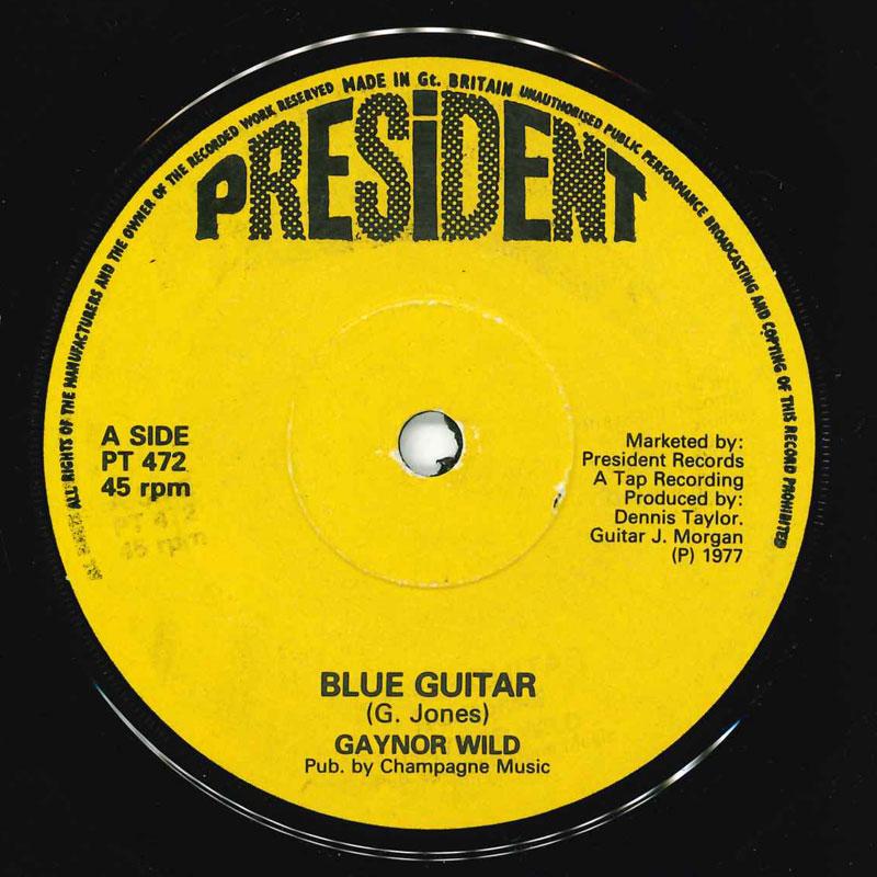

7-дюймовая пластинка GAYNOR WILD Синяя гитара PT472 President Recor 1977 Великобритания Рок Б/у