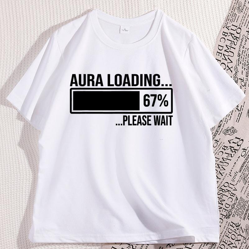T Shirt Men Clothing 100 Cotton Aura Loading 67 Funny Six Seven Gen Alpha Meme TShirt Causal Funny Cotton Short Sleeve Tees