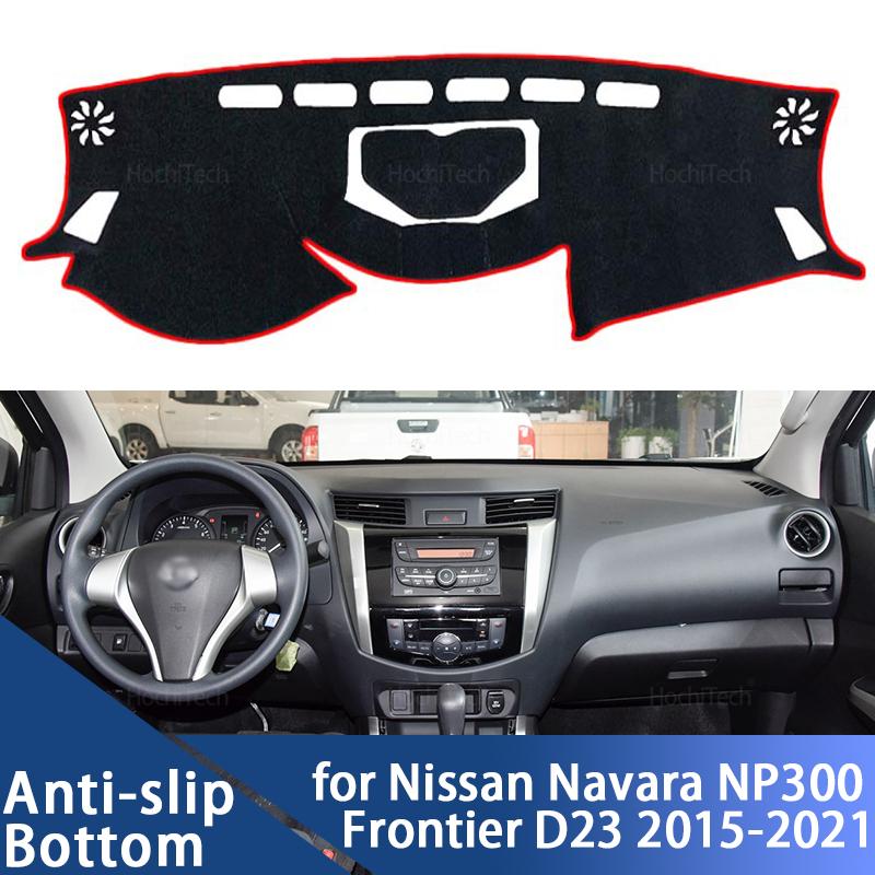 Dashboard Cover Protective Pad for Nissan Navara NP300 Frontier D23 2015- Car Accessorie Dash Board Sunshade Anto-UV Carpet