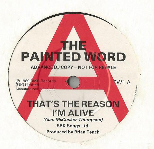 

7-дюймовая пластинка РИСОВАННОЕ СЛОВО Thats The Reason Im Alive PW1PROMO RCA 1989 UK Рок Б/у