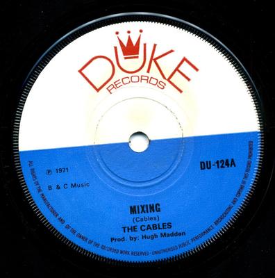 7inch Record CABLES / IN CROWD - Mixing / In Orbit DU124 Duke Records 1971 UK Reggae, Ska & Dub Used