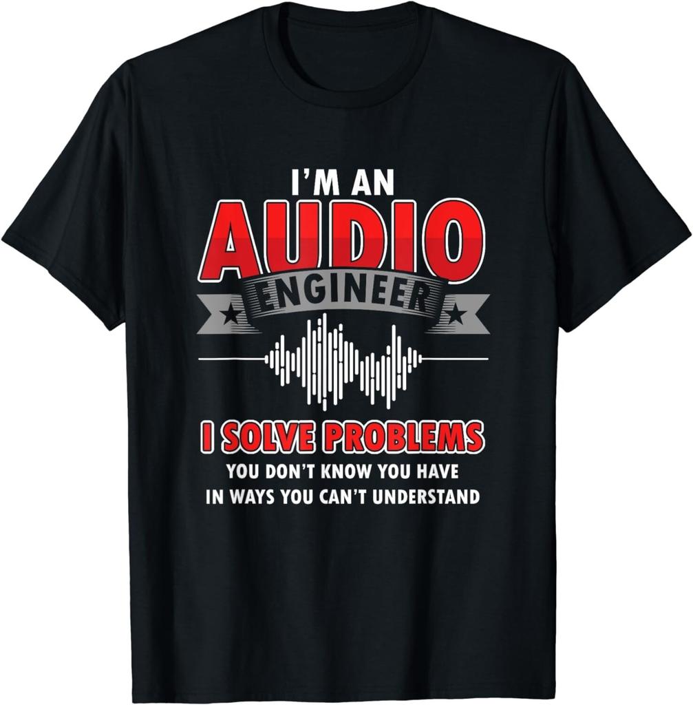 Lustige Audio-Ingenieur Zitate Ich Löse Probleme Sound-Techniker Geschenk Unisex T-Shirt