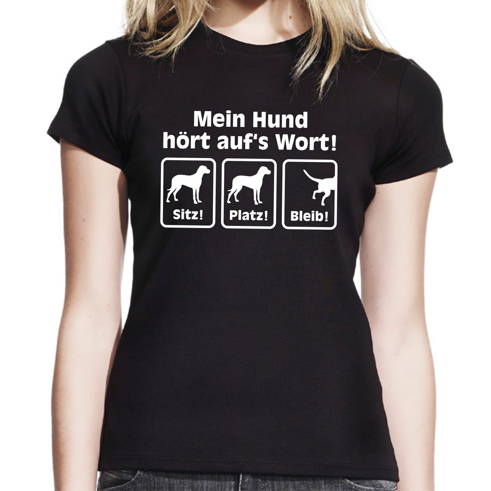 My Dog Listens to the Word Sit Stay Comedy Fun Ladies Girlie T-Shirt Mens Womens Tees Top 3XL