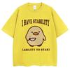 I Have Stability Ability To Stab Funny T Shirt Unisex Women Popular Duck Meme T Shirts Oversized Casual Cotton Tshirt Streetwear