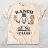 Ranch Club Graphic Tee: Vintage Retro Foodie T-Shirt