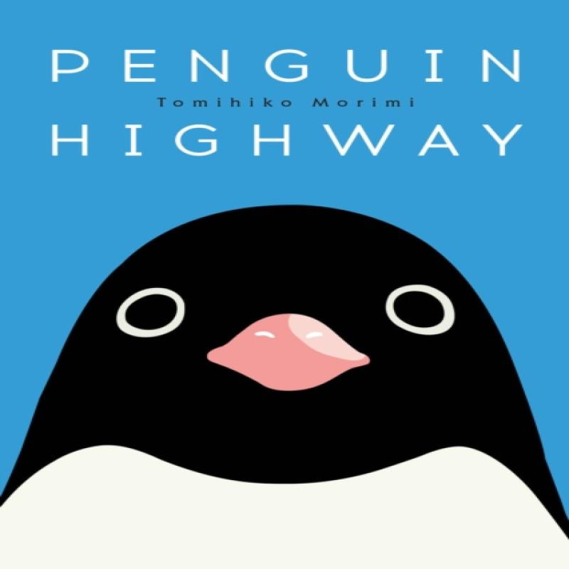 Penguin Highway by Tomihiko Morimi Hardback Book 9781975382605