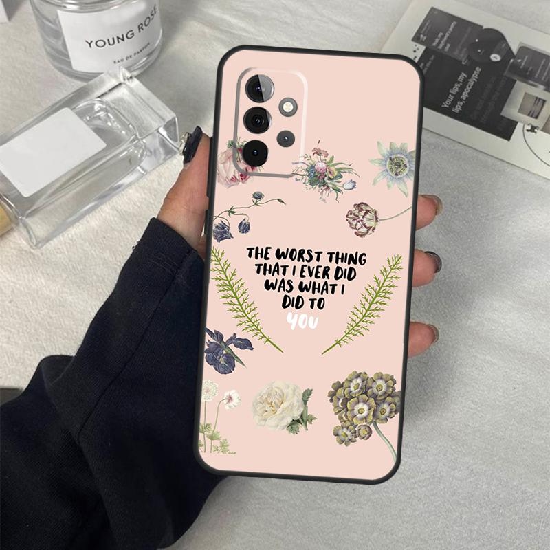 All Too Well Lyrics Case For Samsung Galaxy A54 A34 A14 A36 A56 A06 A13 A53 A32 A12 A22 A52 A35 A17 A16 A55 A15