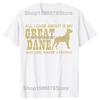 Funny All I Care About Is My Great Dane Dog TShirt Summer Unisex Fashion Vintage Summer Style Cotton Short Sleeve Tshirt Tops