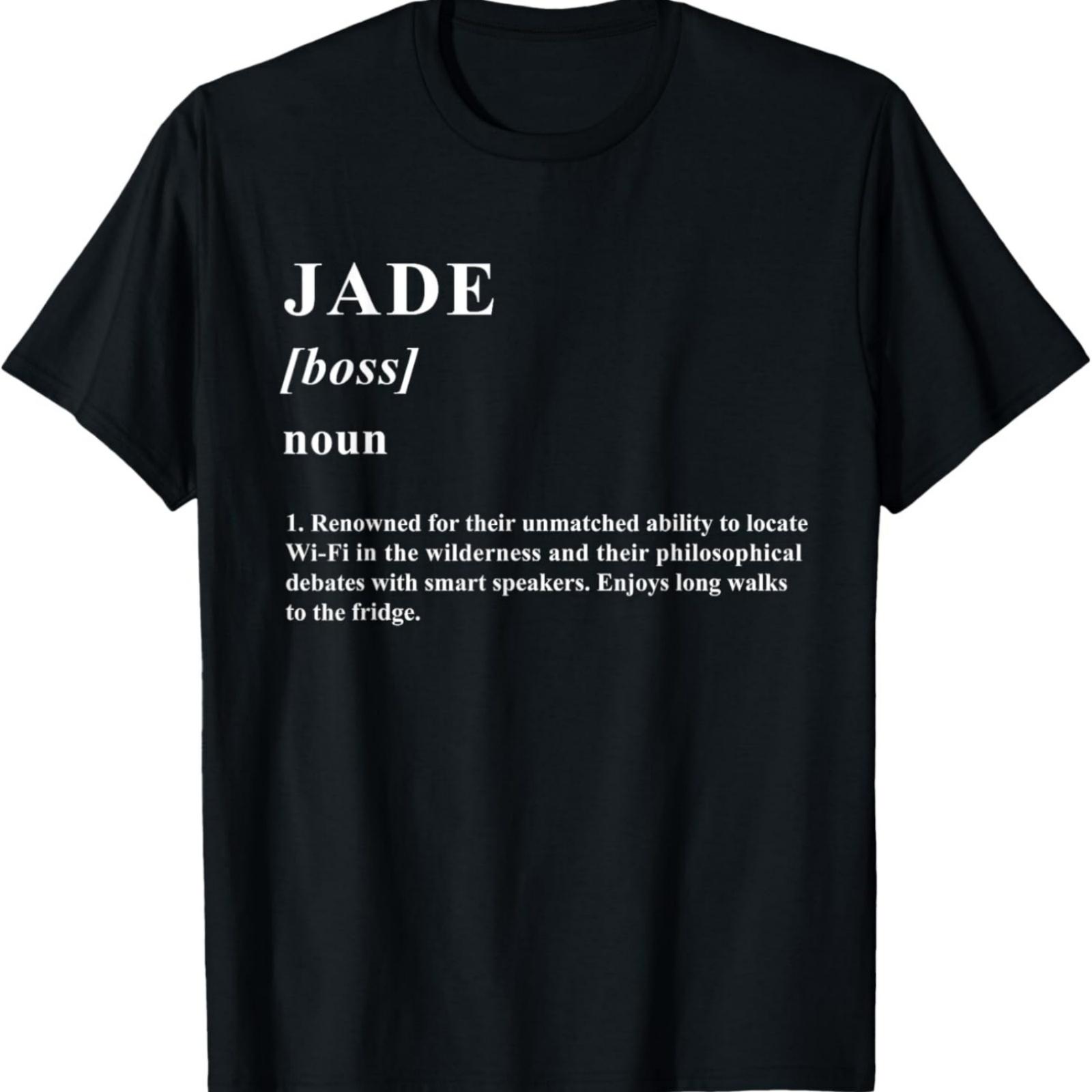 JADE T-Shirt Funny Name Definition JADE T-Shirt S