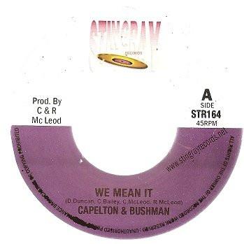 7inch Record BUSHMAN & CAPLETON - We Mean It STR164 Stingray Record 2012 UK Reggae, Ska & Dub Used