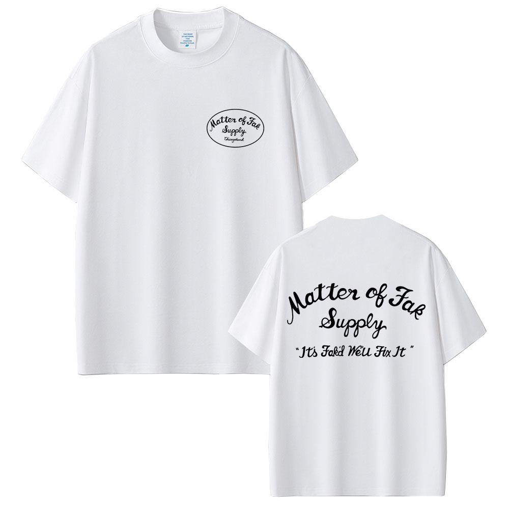 Matter of Fak The Bear TV Show Jeremy Allen T Shirt The Original Beef of Chicagoland T-shirt Men Women Casual Cotton T-shirts