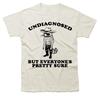 Undiagnosed, But Everyone's Pretty Sure Shirt, Cowboy Raccoon Meme Shirt, Weird Shirt, Silly Meme T-Shirt