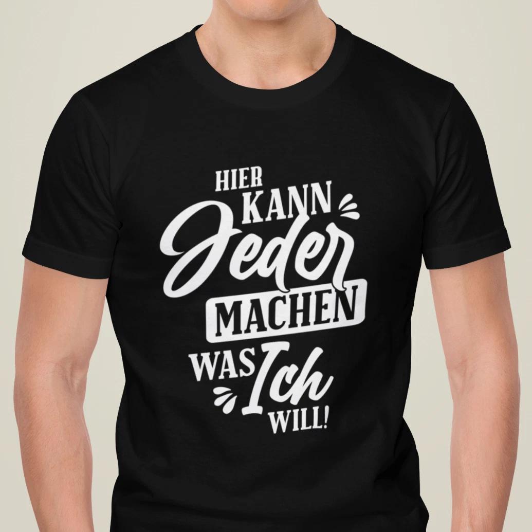 Men s and Women s T-shirts Here Everyone Can Do What I Want Sayings Fun Funny Comedy Cheeky XXXL
