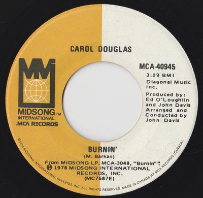 7-Zoll-Schallplatte CAROL DOUGLAS - Burnin' MCA40945 Midsong Interna 1978 US Soul/Funk Gebraucht