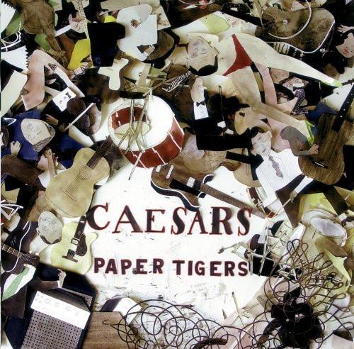 

CD CAESARS - Paper Tigers 724386082824 Astralwerks 2005 US Rock Used