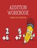 The Addition Workbook : Signle Digit Addition Book