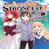 Am I Actually the Strongest 1 Light Novel by Sai Sumimori... 9781647291921