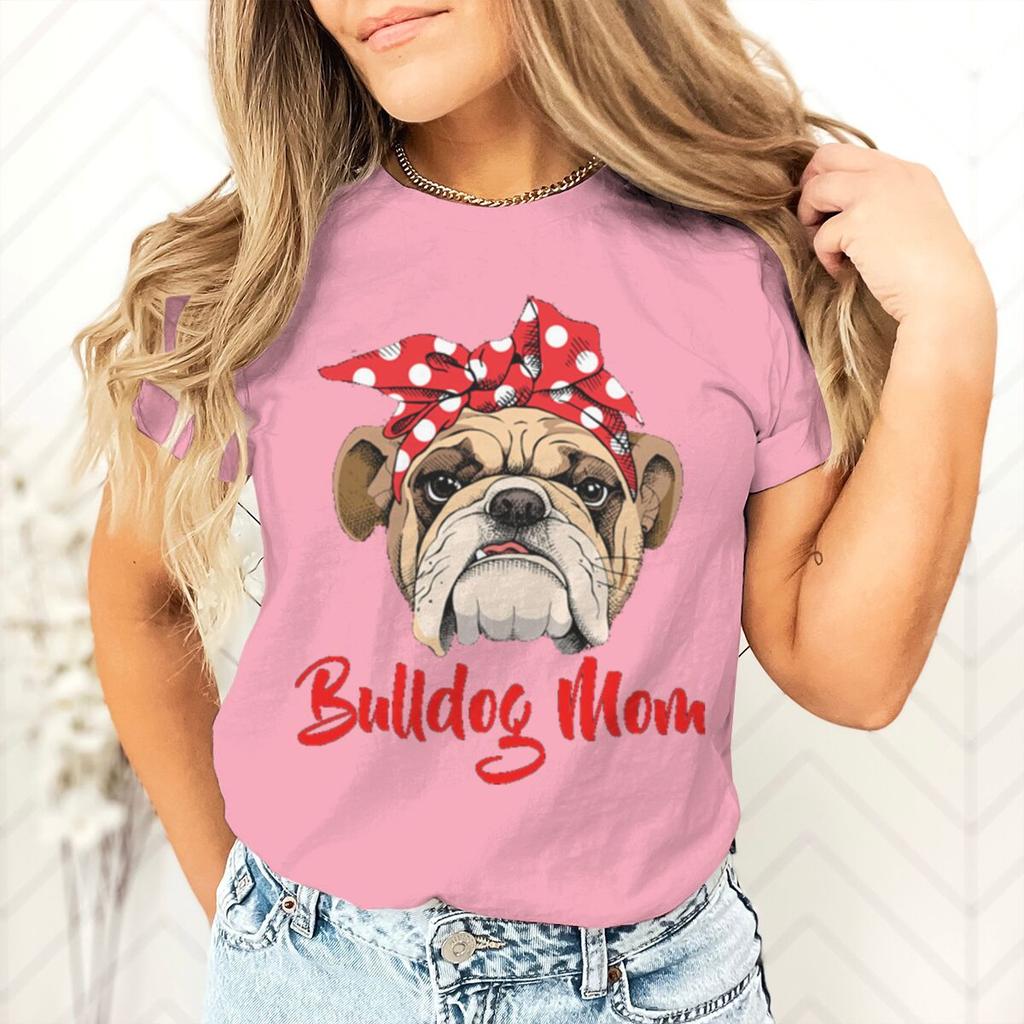 Bulldog Mom Printed Dog Mama Gifts for Womens Tshirts Casual Summer Short Sleeve Fashion Animal Lover Female Tshirts